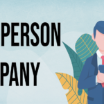 Why opt to form a one-person company?