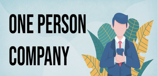 Why opt to form a one-person company?